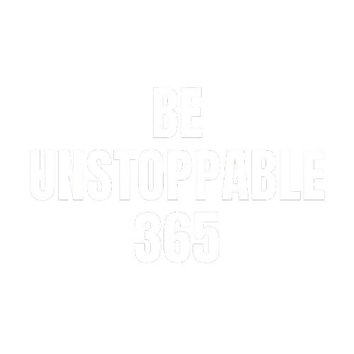 Be Unstoppable 365 Be Unstoppable 365